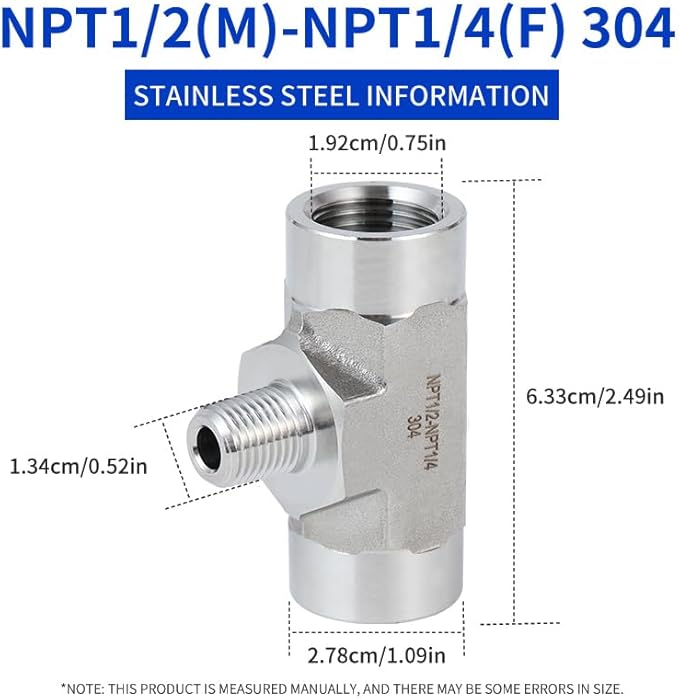 2 piece,NP1/2 Female - NPT1/4 Male - NPT1/2 Female tee, 3Way Connector, Fabricate of 304 Stainless Steel.