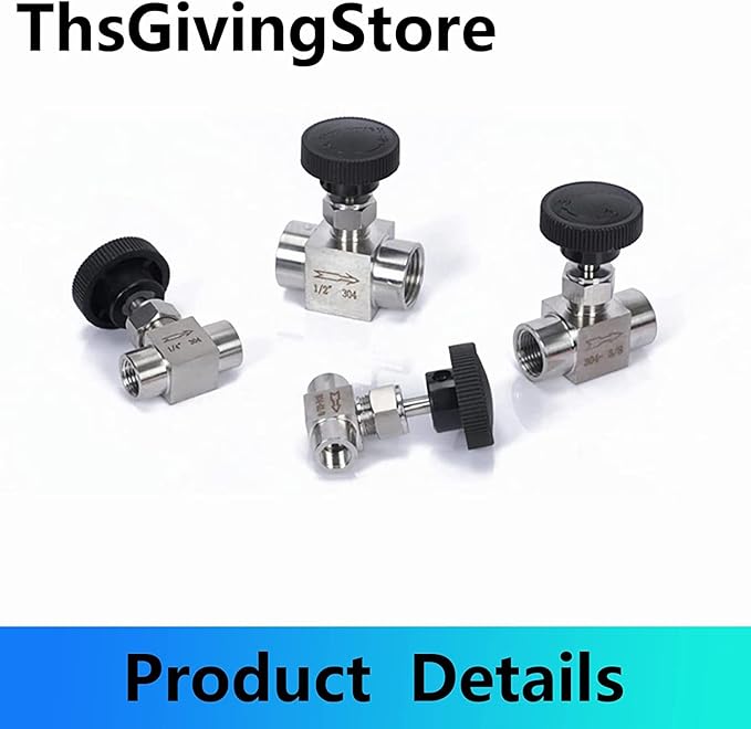 1/8 1/4 3/8 1/2 Inch NPT Valves 304 Stainless Steel NPT Female Needle for Valve Flow Control Water Gas Oil (NPT 3/8)