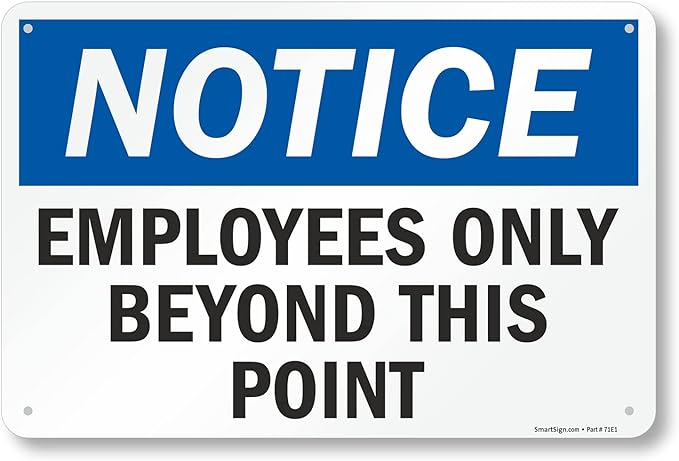SmartSign 12 x 18 inch “Employees Only Sign, Employees Only Beyond This Point Sign” Metal Sign, 63 mil Laminated Rustproof Aluminum, Blue, Black and White, Made in USA