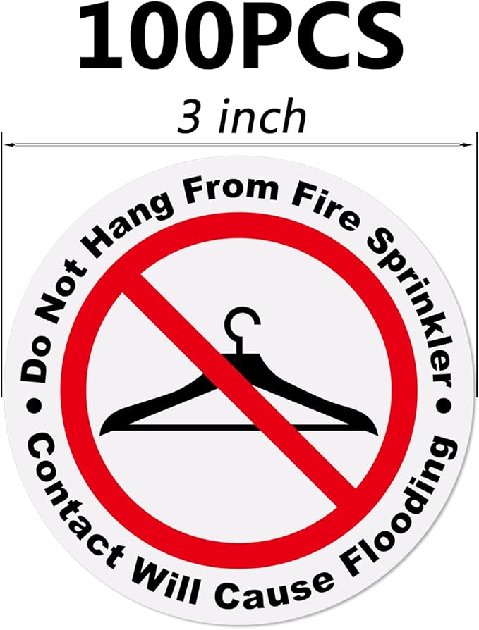 100 PCS Do Not Hang from Fire Sprinkler Sign,3 inch Super Adhesive Vinyl Stickers