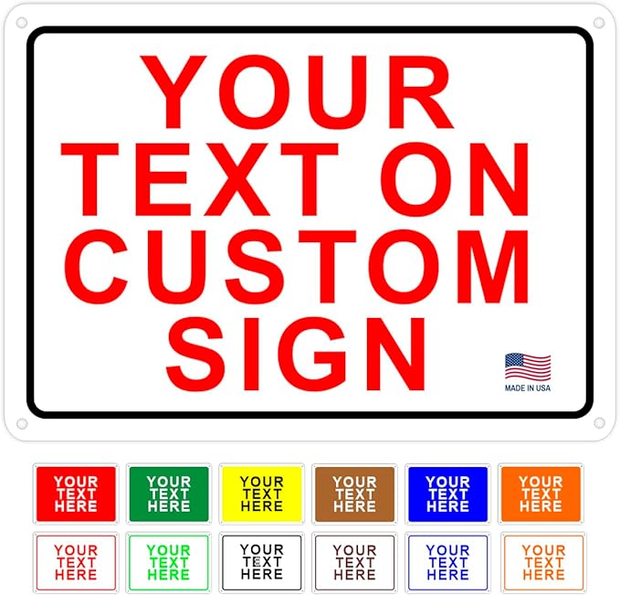 Custom Signs Outdoor Metal 24x18 for Home Office Business, Personalized, Door, Porch, Delivery, Man Cave, Shop, Garage. For Outside. Our Metal Signs Are UV Printed Solid Aluminum 24x18