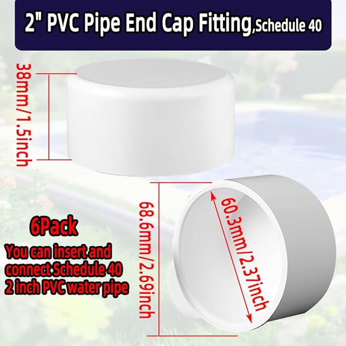 6Pack 2" PVC Pipe End Cap Fitting,Schedule 40, 2inch PVC Pipe End Cap Plug Adapter for Cold Water Supply Lines,Garden Irrigation,Pipe Fitting Systems&DIY Garden Shelf, White.