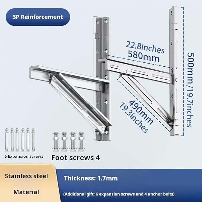 Mini Split Wall mounting Bracket Fits 9000-36000 BTU condensers Required mounting Screws Included Maximum Weight 600 lbs. 1.7 Thickness mm Stainless Steel Wall Mount Air Conditioner Bracket