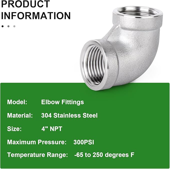 TAISHER 1PCS 304 Stainless Steel 90 Degree elbow,4" NPT Female Pipe to 4" NPT Female 304 Stainless Steel Pipe Fitting