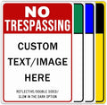 Custom No Trespassing Sign, Glow in the Dark/Reflective Option, Personalized Aluminum Warning Signs, Customize for Business, Yard, Garden, School, Driveway, Outdoor 10''x7''