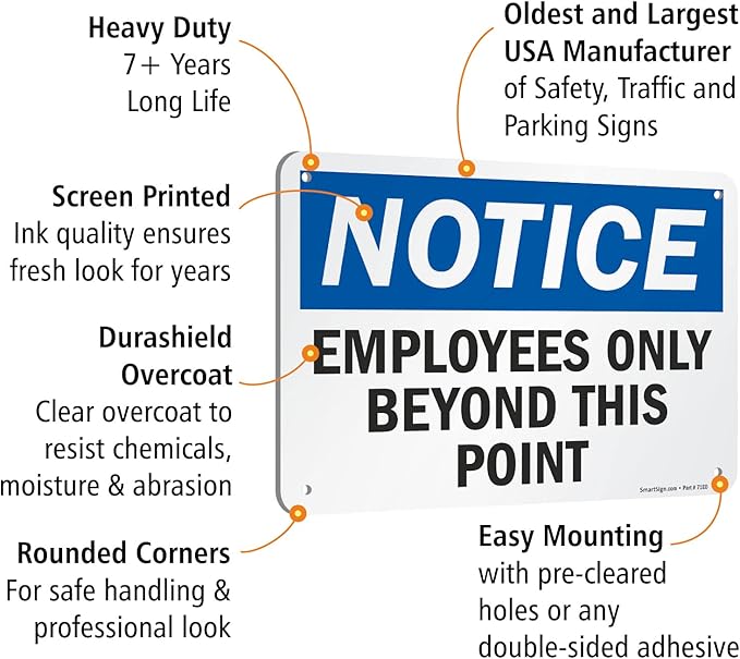 Employees Only Sign, Employees Only Beyond This Point Sign, 7x10 Rust Free .40 Aluminum, Easy to Mount Weather Resistant Long Lasting Ink Made in USA by SmartSign