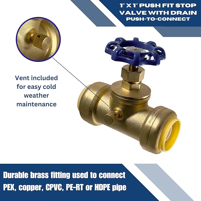 XFITTING 1 inch Push Fit Stop Valve with Drain and Vent, Push to Connect Brass Plumbing Fitting, Pex Pipe, Copper, CPVC, PE-RT, HDPE, 2-5-3=1, 1 Piece