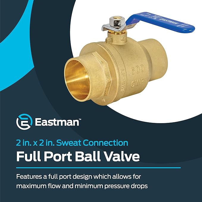 Eastman Heavy Duty Full Port Brass Ball Valve, 2 in Sweat x 2 in Sweat Connection, 20071LF