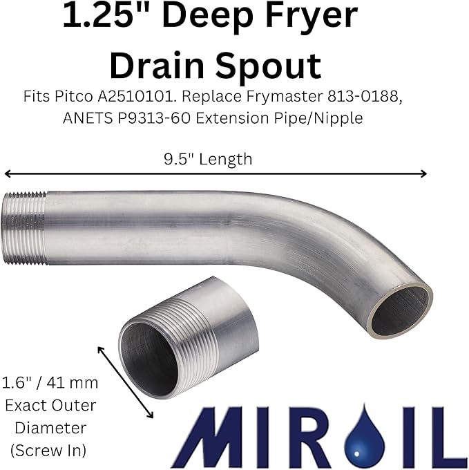 Deep Fryer Drain Pipe - Inner Diameter 1.25" (1.6" Outer) x 9.5" - Oil Fryer Drain Extension Pipe - Easy Installation - Curve Out Fitting for Pitco, Frymaster, ANETS, Vulcan-Hart - by MirOil 90295