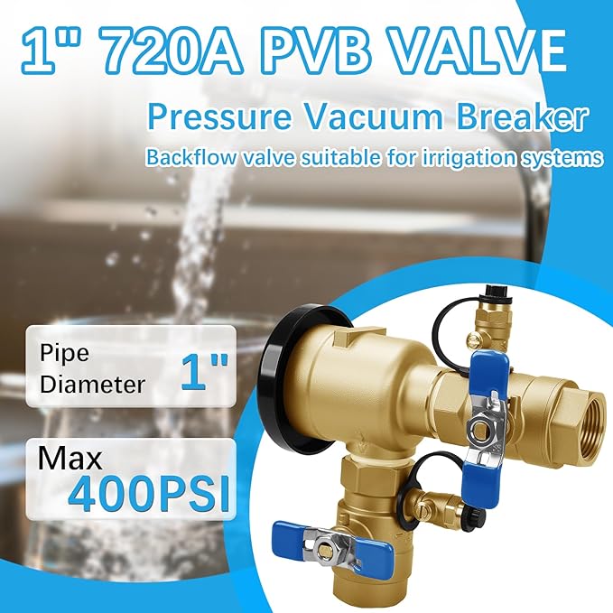 1" 720A Pressure Vacuum Breaker Assembly 1-720A Thickened Brass Backflow Preventer Valve for Irrigation Systems and Commercial Water Supply Systems, Back Siphon Protection, MAX 400PSI