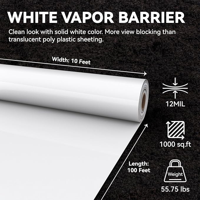 White Crawl Space Vapor Barrier, 12 Mil Vapor Barrier, 10' x 100', Heavy Duty Polyethylene Film, Thick Plastic Sheeting, Plastic Drop Cloth Covering for Crawlspace, Basement