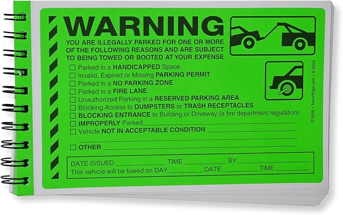 SmartSign Warning You are Illegally Parked Stickers | Book of 50 Labels with Liners, 5 x 8 inch, Tow Warning Parking Violation Sticker, Hard to Remove Write-On Tickets, Fluorescent Green