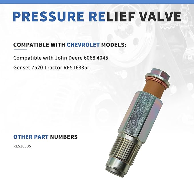Fuel Rail Pressure Relief Valve RE516335 Compatible with John Deere 4045 6068 Genset 7520 Tractor
