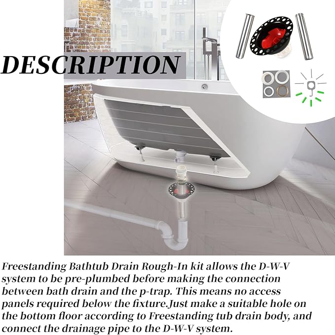 Freestanding tub drain rough-in kit Compatible With freestanding bathtubs and standard bathtubs-Fits all types of 1-1/2" bathtub drains,freestanding bathtub drain rough-in kit