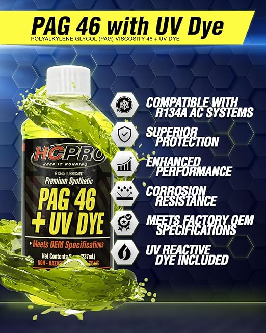 HCPRO HCP46UV8 PAG 46 Viscosity Plus UV Dye Lubricant – 8oz (Pack of 1), High-Performance Oil for Auto A/C Systems, Leak Detection & Compressor Protection, Compatible with Common A/C Systems