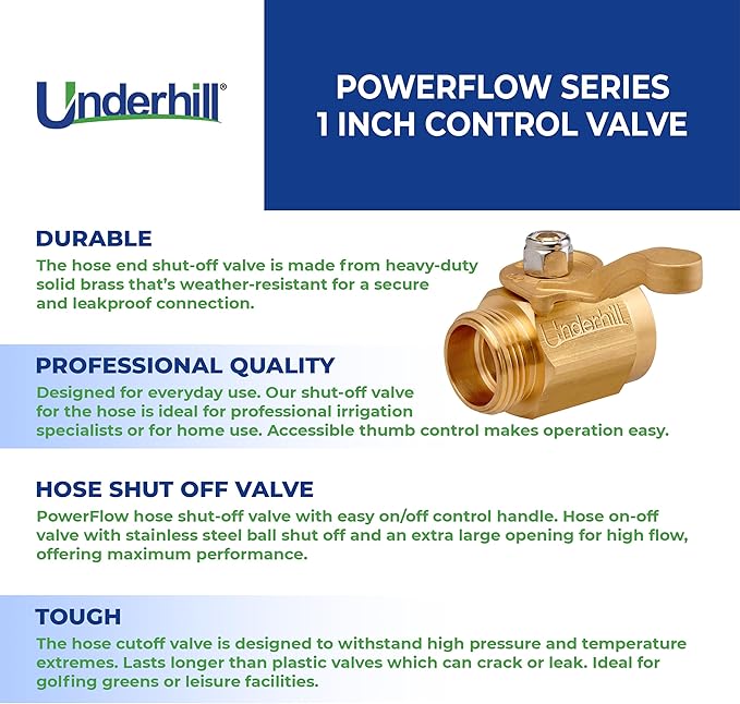 Underhill PowerFlow Brass Hose Shut Off Valve, 1-Inch Hose Thread NPSH, High Flow Cutoff End Attachment, Heavy-Duty Commercial Fittings, 48 GPM, CV10H