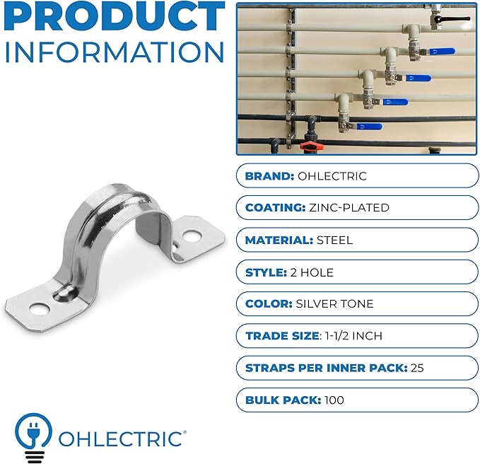 OhLectric Pipe Support Strap - Steel Pipe Strap with 2 Holes - Heavy-Duty 1-1/2 inch U Bracket - Zinc Coated Tension Tube Clip - Pipe Clamp for EMT Conduits – (100 Pack)