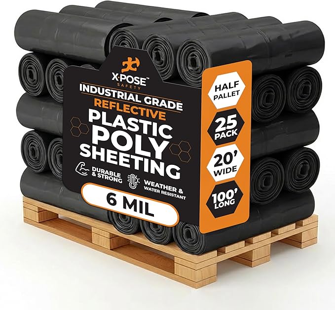 Xpose Safety Black Plastic Sheeting (Bulk Half Pallet 25 Pack) – 20' x 100' Rolls – Heavy Duty 6 Mil Poly Sheet – Waterproof, Dustproof, Vapor Barrier – for Construction, Painting, Industrial Use