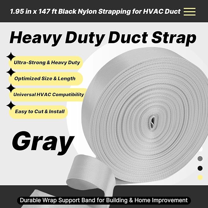 Heavy Duty Duct Strap – 1.95 in x 147 ft Grey Nylon Strapping for HVAC Duct, Durable Wrap Support Band for Building & Home Improvement