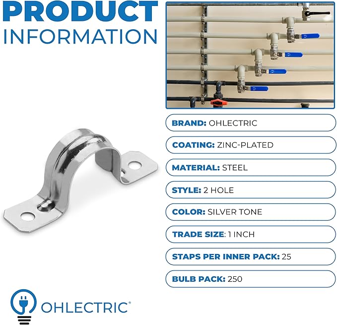 OhLectric Pipe Support Strap - Steel Pipe Strap with 2 Holes - Heavy-Duty 1 inch U Bracket - Zinc Coated Tension Tube Clip - Pipe Clamp for EMT Conduits – (250 Pack)