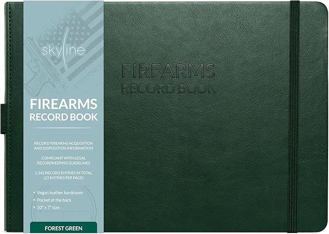 Skyline Firearms Acquisition & Disposition Record Book – Hardcover Gun Log Book for Firearm Dealers & Personal Use – Log Book for Receipt & Disposition Records, 10x7″(Forest Green)
