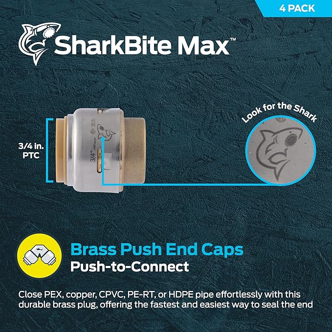 SharkBite Max 3/4 Inch Push Cap, Pack of 4, Push to Connect Brass Plumbing Fitting, PEX Pipe, Copper, CPVC, PE-RT, HDPE, UR518A4